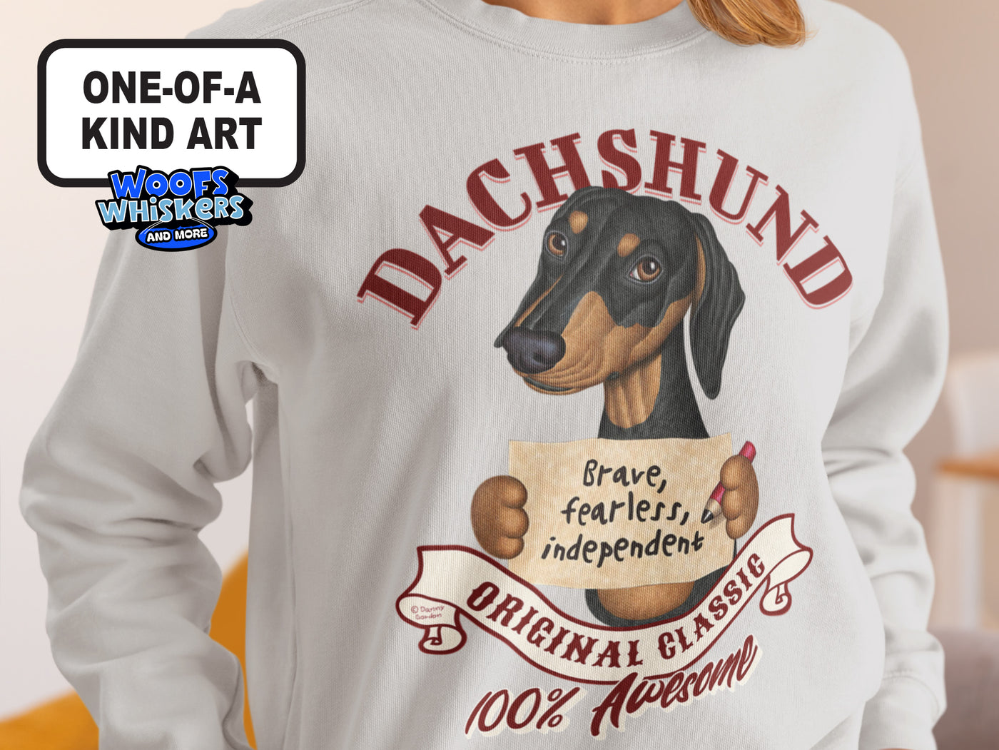 Dachshund Brave Fearless Independent 100 Percent Awesome