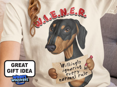 W.I.E.N.E.R. Willingly Ignoring Every Normal Rule Shirt