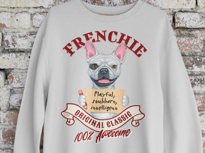 Frenchie Original Classic 100% Awesome Sweatshirt