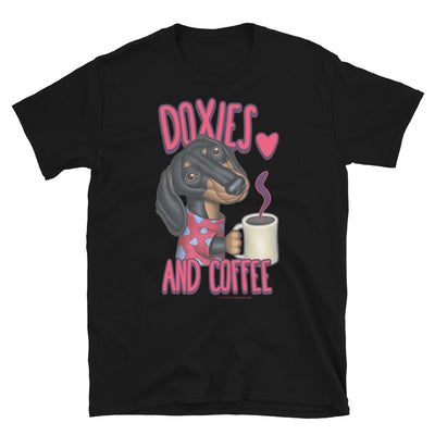 Cute adorable Dachshund Dog with java on Doxies and Coffee Unisex Tee