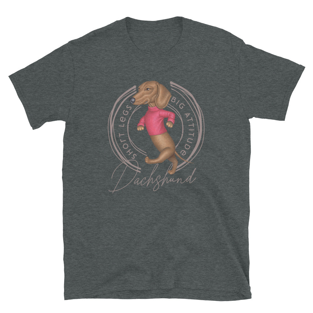 Cute Doxie Dog  with Attitude on Dachshund Unisex T-Shirt