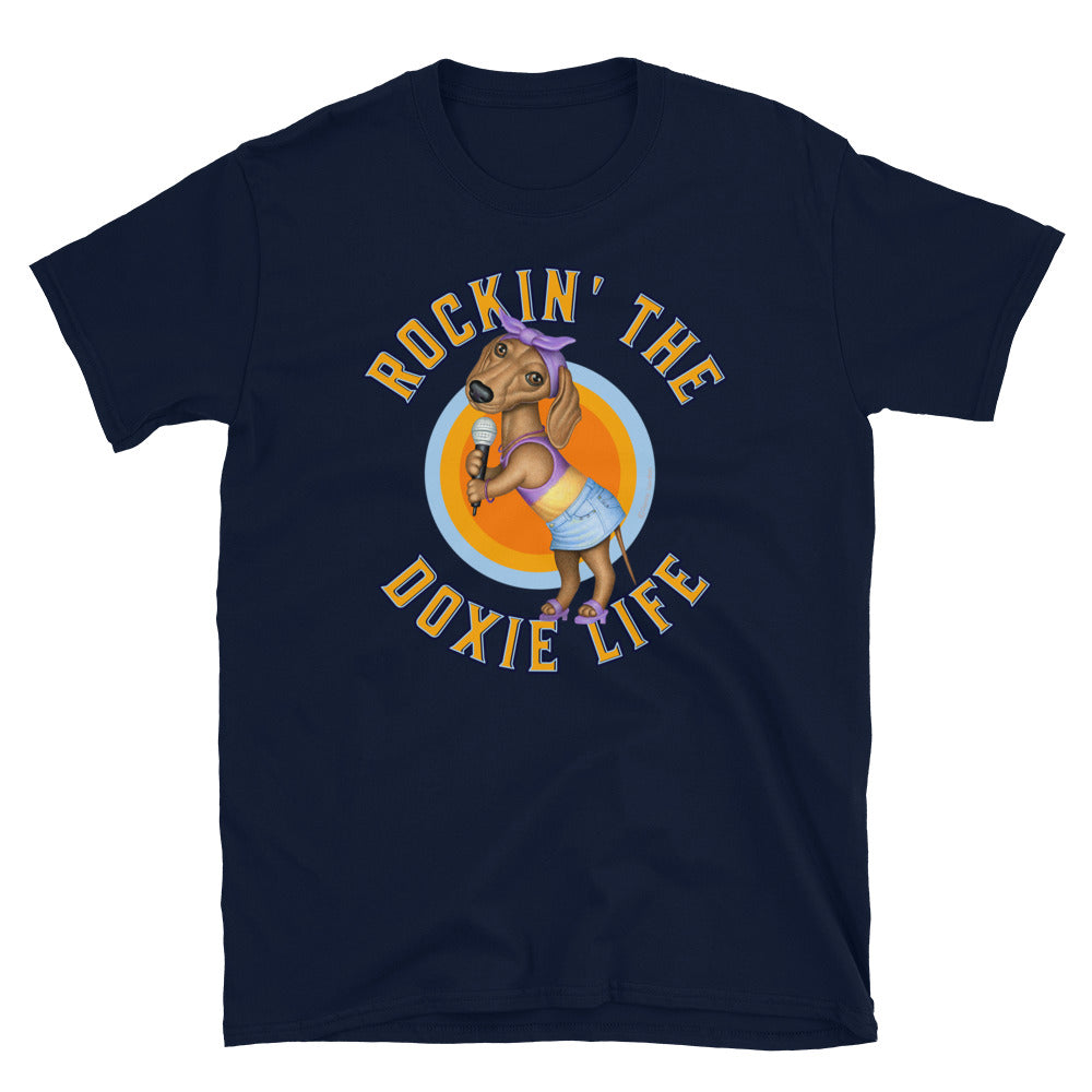Cute Doxie dog singing on funny Rockin the dachshund Life Unisex T-Shirt