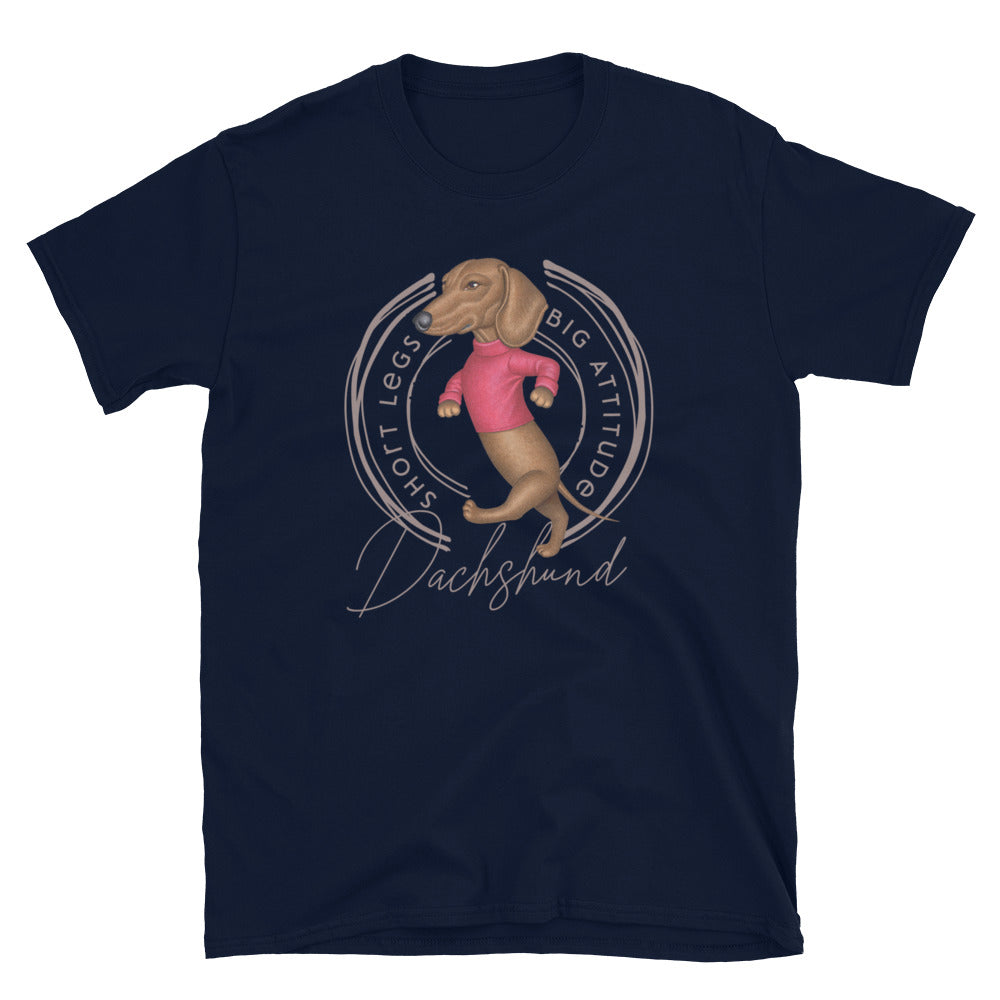 Cute Doxie Dog  with Attitude on Dachshund Unisex T-Shirt