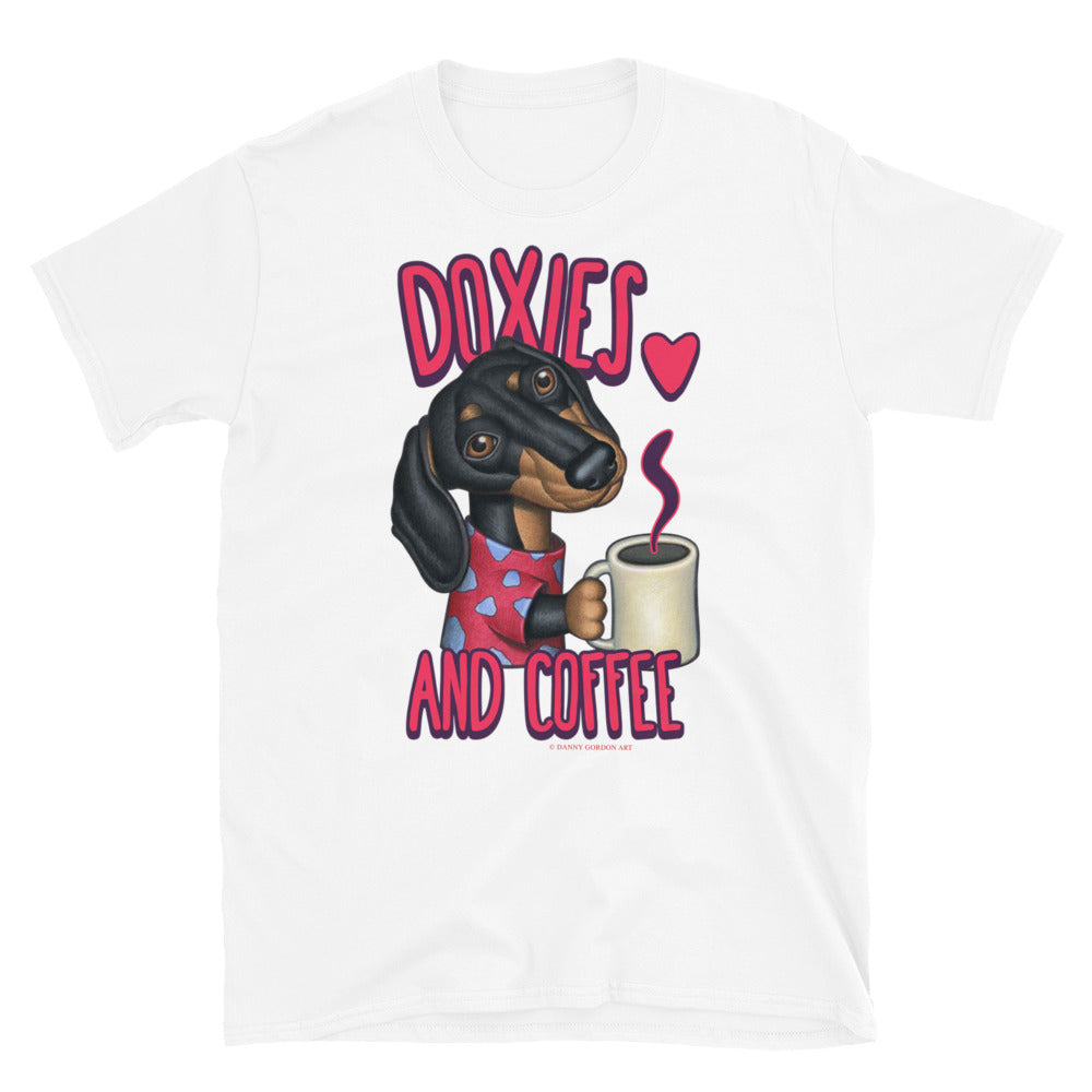Cute adorable Dachshund Dog with java on Doxies and Coffee Unisex Tee