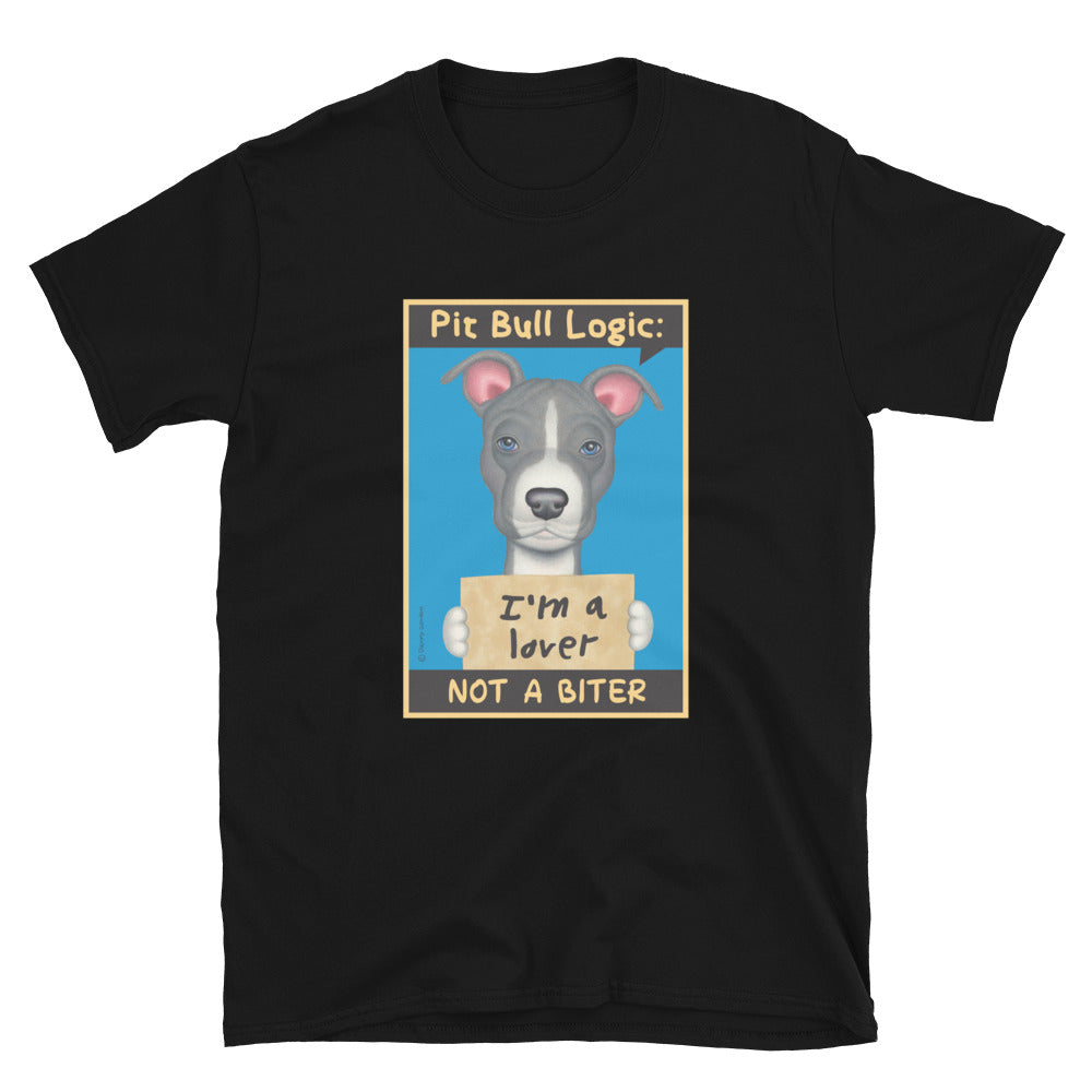 Pit Bull Logic Unisex T-Shirt