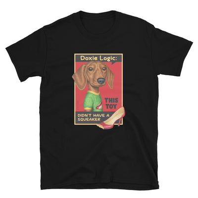 Dachshund Logic Unisex T-Shirt