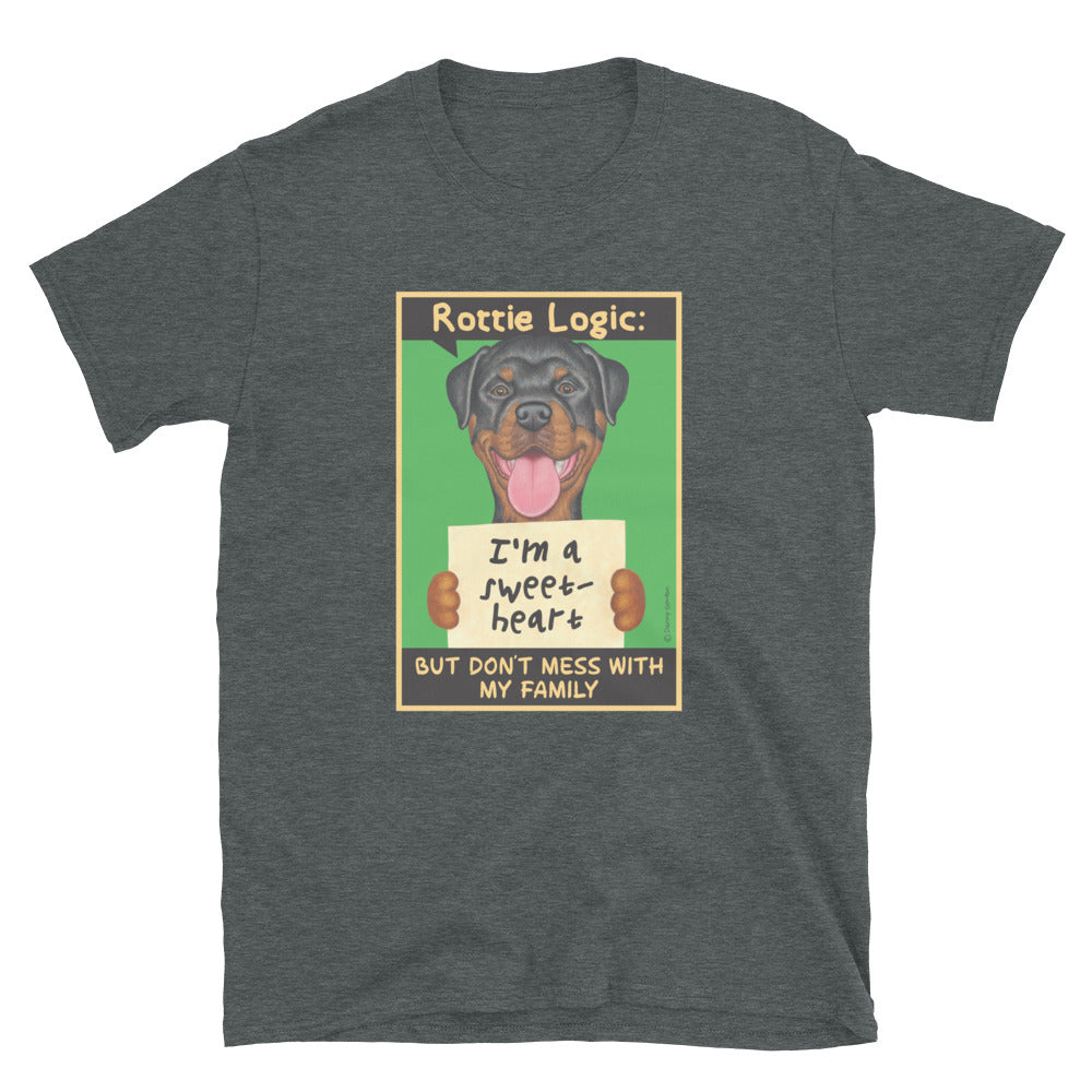Funny and cute Rottie dog on a Rottweiler Logic Unisex T-Shirt