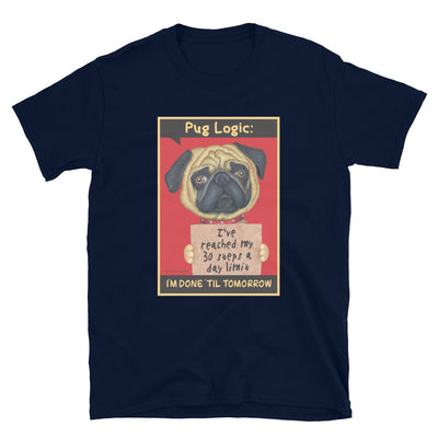 Cute and funny pug dog looking so sad on a Pug Logic Unisex T-Shirt