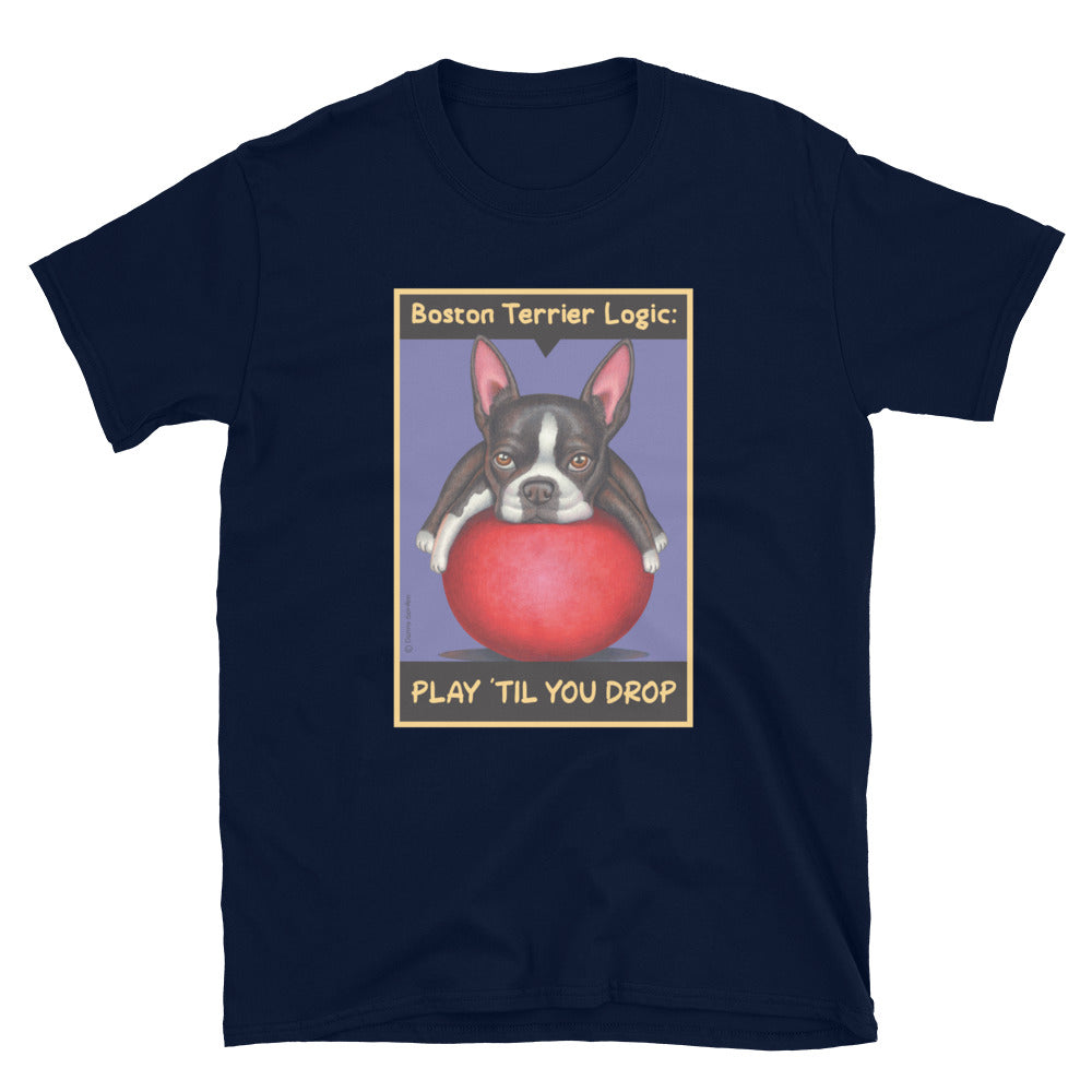 Funny and cute black and white Boston terrier Dog on a red ball on a Boston Terrier Logic Unisex T-Shirt