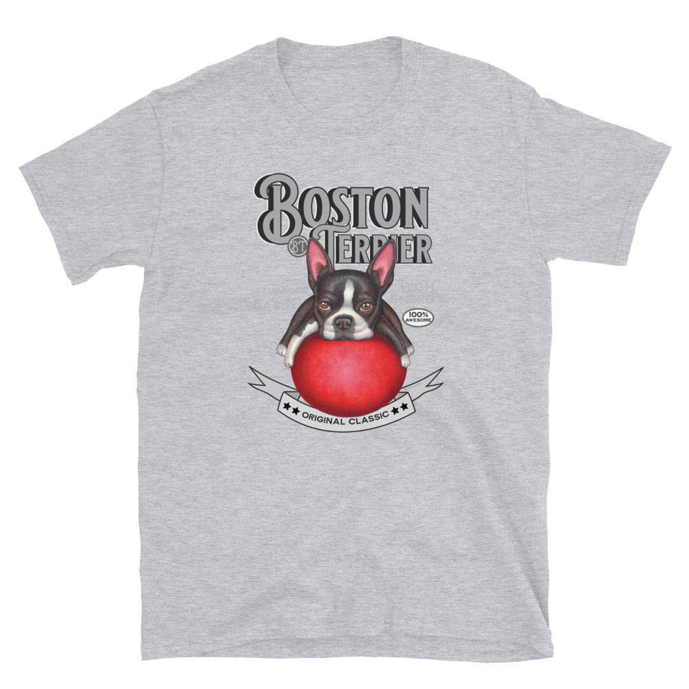 Funny Boston Terrier Dog on a big red ball on Vintage Boston Terrier Unisex T-Shirt