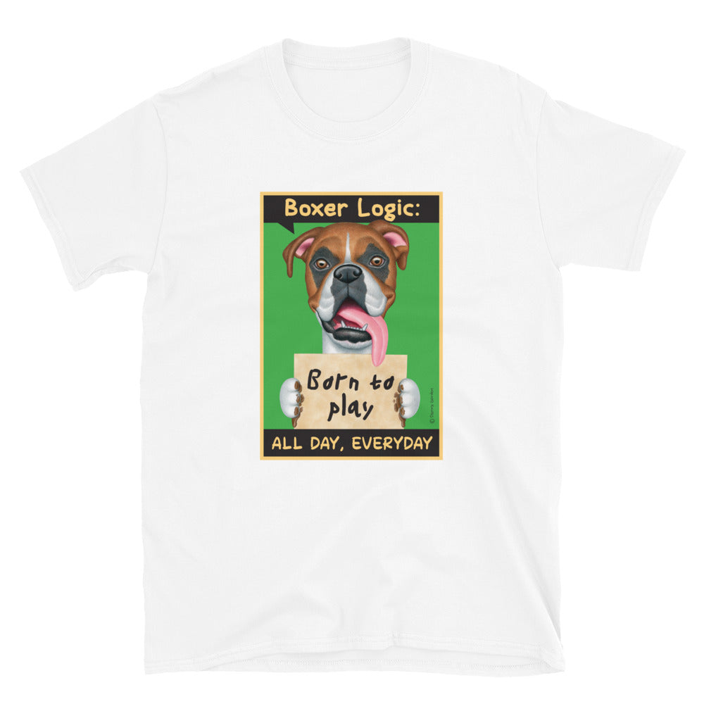 Funny and cute boxer dog on a Boxer Logic Unisex T-Shirt