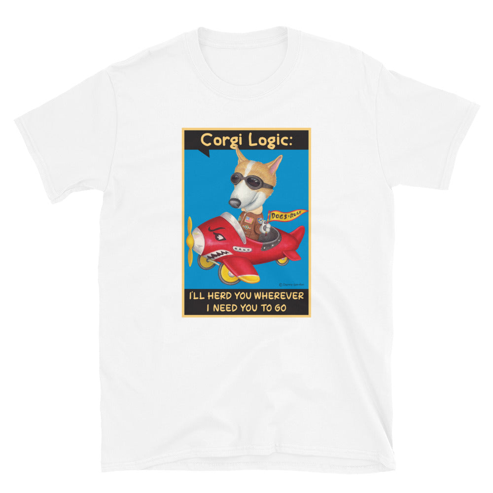 Funny corgi dog flying an airplane with a cute outfit on a Corgi Logic Unisex T-Shirt