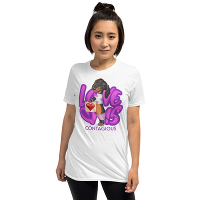 Cute Doxie Dachshund Dog with love for Valentine's on a Love is Contagious Unisex T-Shirt tee